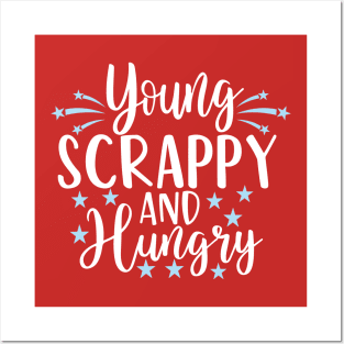 Young Scrappy and Hungry Posters and Art